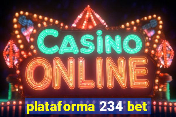 plataforma 234 bet